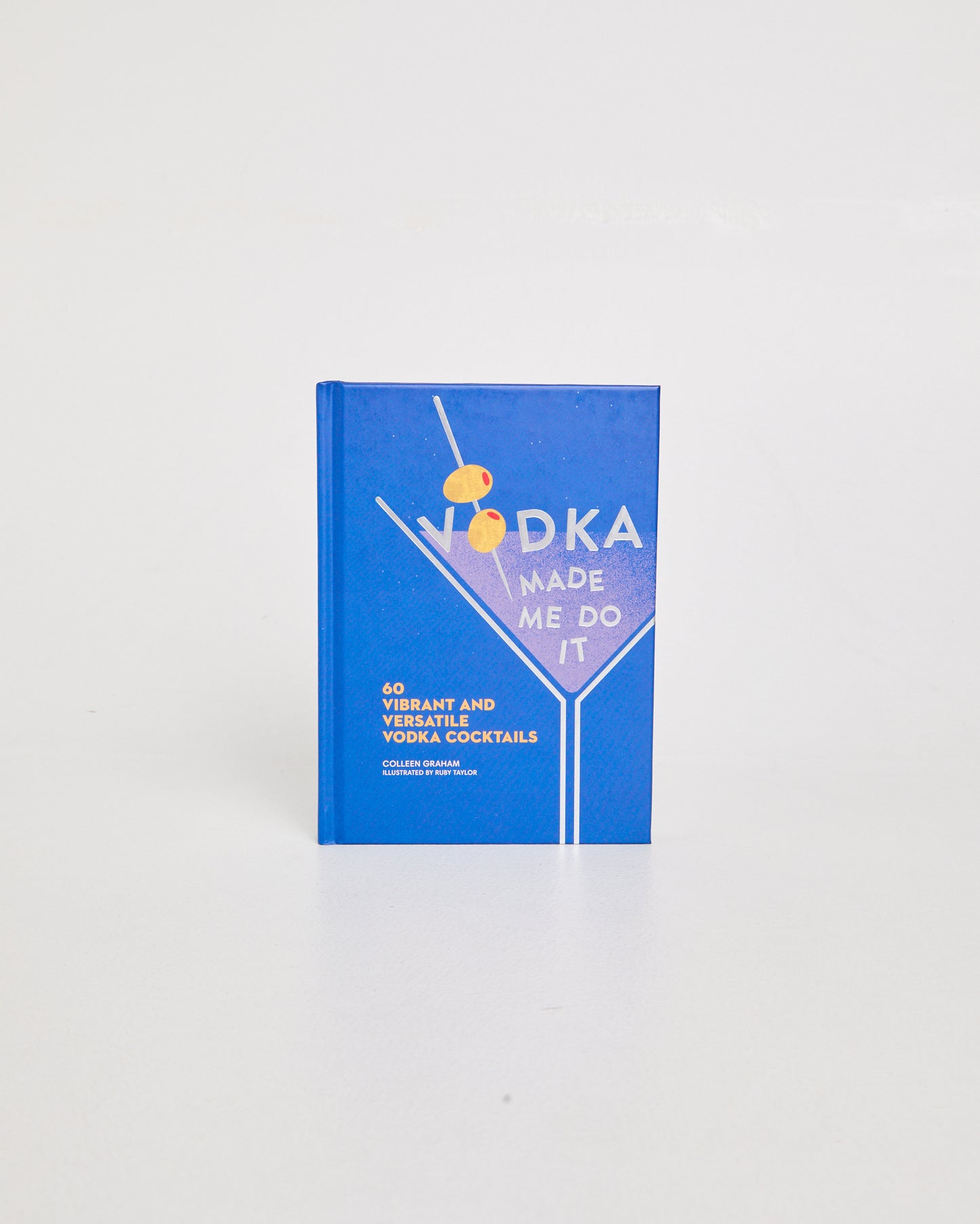 Vodka Made Me Do It Book